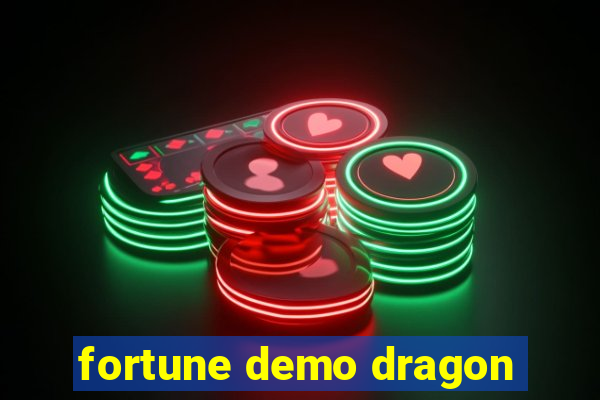 fortune demo dragon